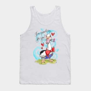 I’m quackers for you! Tank Top